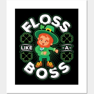 Floss like a Boss St Patricks Day Posters and Art